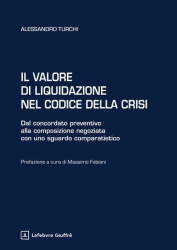 Il valore di liquidazione nel codice della crisi