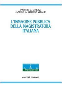 L'immagine pubblica della magistratura italiana
