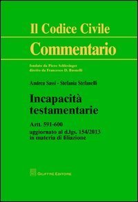 Incapacit&agrave; testamentarie