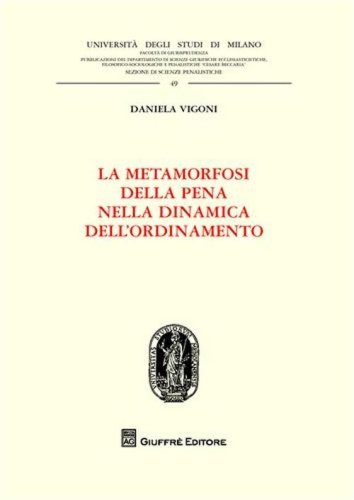 La metamorfosi della pena nella dinamica dell'ordinamento
