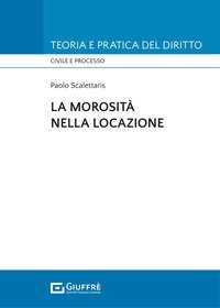 La morosit&agrave; nella locazione