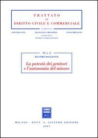 La potest&agrave; dei genitori e l'autonomia del minore