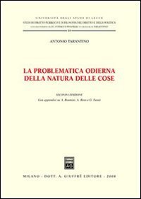 La problematica odierna della natura delle cose