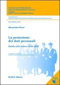 La protezione dei dati personali. Trattamento e misure di sicurezza nei servizi socio-assistenziali erogati da enti pubblici e privati..