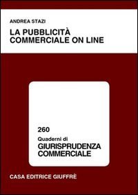 La pubblicit&agrave; commerciale on line