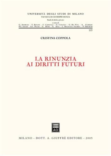 La rinunzia ai diritti futuri