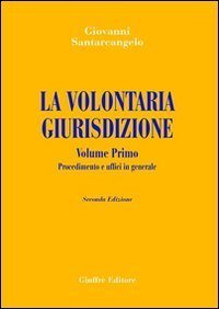 La volontaria giurisdizione