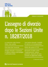 L'assegno di divorzio dopo le Sezioni Unite n.18287/2018