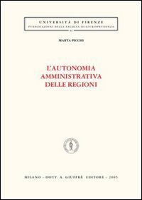 L'autonomia amministrativa delle regioni