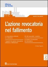 L'azione revocatoria nel fallimento