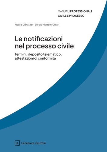 Le notificazioni nel processo civile