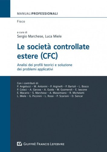 Le societ&agrave; controllate estere (CFC)
