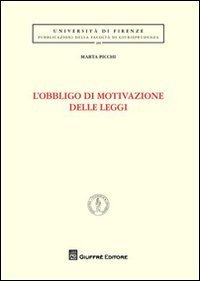 L'obbligo di motivazione delle leggi