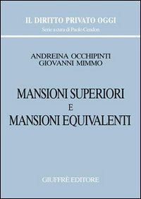 Mansioni superiori e mansioni equivalenti