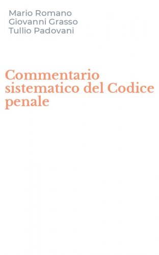 Commentario sistematico del Codice penale