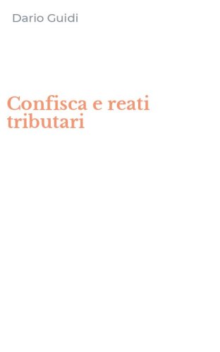Confisca e reati tributari