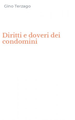 Diritti e doveri dei condomini