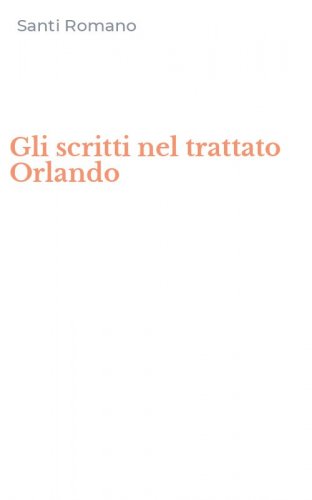 Gli scritti nel trattato Orlando