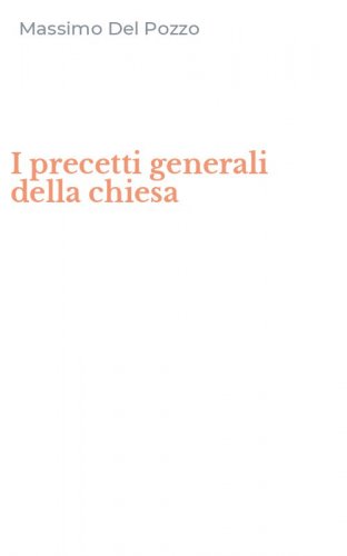 I precetti generali della chiesa