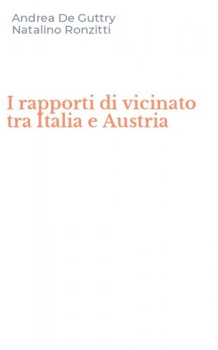 I rapporti di vicinato tra Italia e Austria