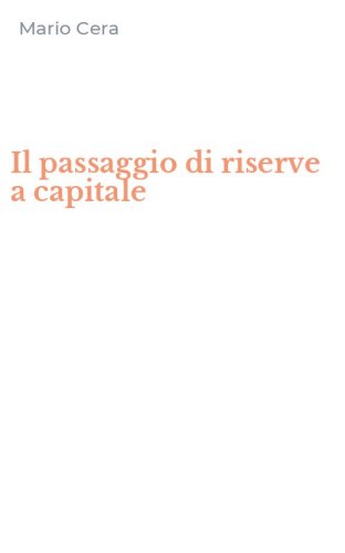 Il passaggio di riserve a capitale