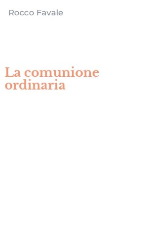 La comunione ordinaria