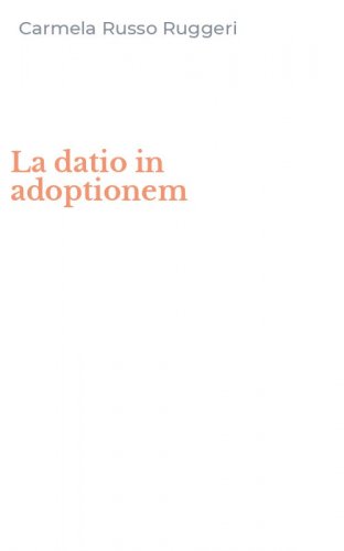 La datio in adoptionem