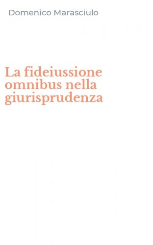 La fideiussione omnibus nella giurisprudenza
