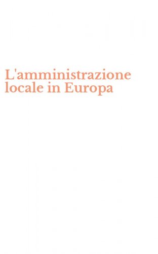 L'amministrazione locale in Europa