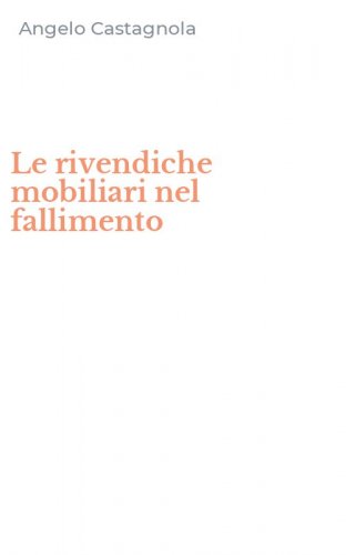 Le rivendiche mobiliari nel fallimento