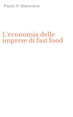 L'economia delle imprese di fast food