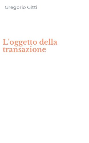 L'oggetto della transazione