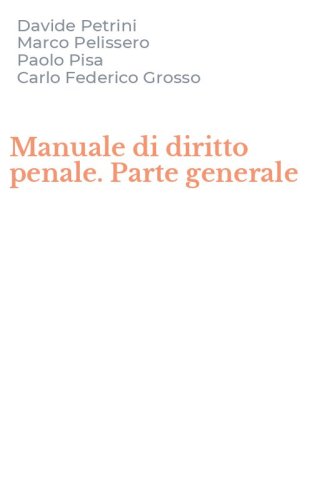 Manuale di diritto penale. Parte generale