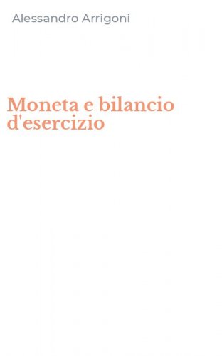 Moneta e bilancio d'esercizio