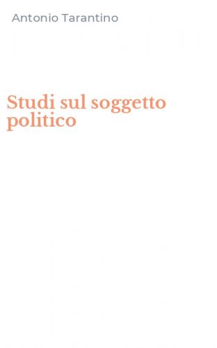 Studi sul soggetto politico