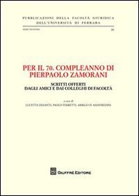 Per il 70&deg; compleanno di Pierpaolo Zamorani