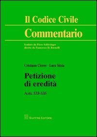 Petizione di eredit&agrave;. Artt. 533-535
