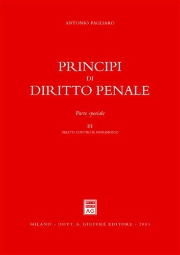 Principi di diritto penale. Parte speciale