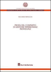 Profili del contratto di gestione patrimoniale individuale