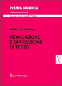 Revocazione e opposizione di terzo