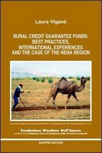 Rural credit guarantee funds: best practices, international experiences and the case of the Nena region