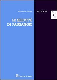 Le servit&ugrave; di passaggio