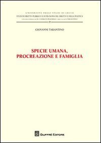 Specie umana, procreazione e famiglia