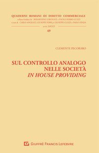 Sul controllo analogo nelle societ&agrave; in house providing