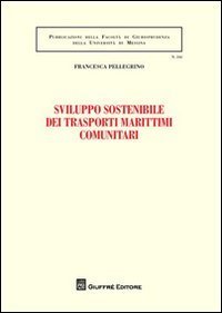 Sviluppo sostenibile dei trasporti marittimi comunitari