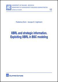 XBRL and strategic information. Exploiting XBRL in BSC modeling