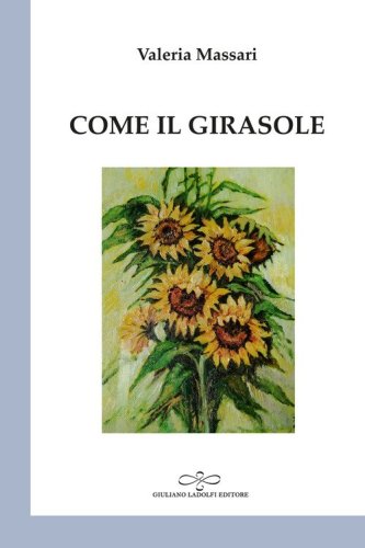 Come il girasole