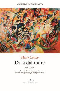 Di l&agrave; dal muro