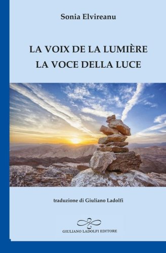 La voix de la lumi&egrave;re-La voce della luce
