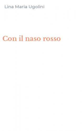 Con il naso rosso